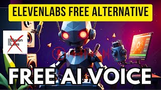 Free Elevenlabs Alternative ! Best FREE text to speech AI voice generator (2024)