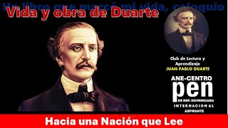 VIDA DE DUARTE, PRIMER ENCUENTRO DEL CLUB DE LECTURA Y APRENDIZAJE JUAN PABLO DUARTE