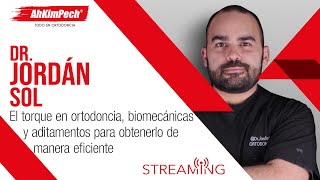 Dr. Jordán Sol. Tema: El torque en ortodoncia, biomecánicas para obtenerlo de manera eficiente