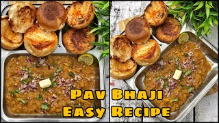 Easiest Pav Bhaji Recipe | Pav Bhaji Recipe | Home made Pav Bhaji