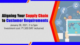 Aligning Your Supply Chain to Customer Requirements