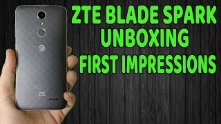 ZTE Blade Spark Unboxing & First Impressions WOW!!!