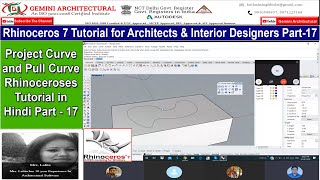 Project Curve and Pull Curve Rhinoceros 7.0 Tutorial Part- 17 In Hindi (Gemini Architectural)