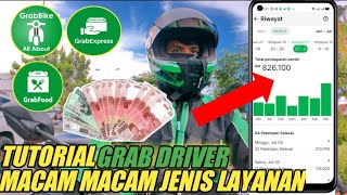 TUTORIAL GRAB DRIVER TERBARU | JENIS JENIS LAYANAN GRAB DRIVER