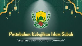 MONTAJ MAJLIS PERASMIAN MESYUARAT AGUNG PERWAKILAN PERTUBUHAN KEBAJIKAN ISLAM SABAH (PERKIS) 2024