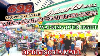 WHAT'S INSIDE OF 686 SHOPPING CENTER, DIVISORIA MALL WALKING TOUR.