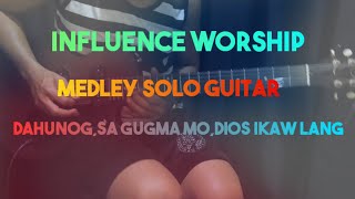 Influence worship medley guitar solo