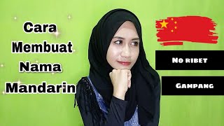 Cara membuat nama Mandarin dengan mudah