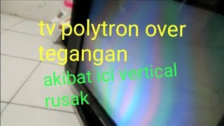 tv polytron rusak gak mau hidup