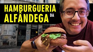 O melhor hamburguer do Rio - Hamburgueria da Alfândega na Rua do Senado no Centro