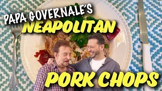 PAPA GOVERNALE'S NEAPOLITAN PORK CHOP RECIPE