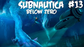 HYVIN HYVIN KYLMÄ - Pelataan Subnautica: Below Zero - Osa 13