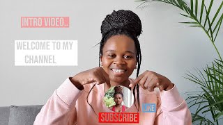 WELCOME TO MY FITNESS JOURNEY CHANNEL| Intro Video| New South African Youtuber 2021