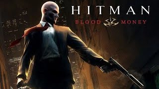 Hitman Blood Money #01/#02/#03: Perchè le missioni sono difficili?