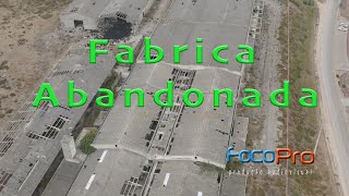 Fabrica Abandonada - Drone 4K