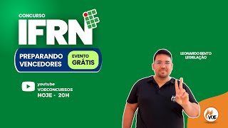 Concurso IFRN: Aula de Legislação