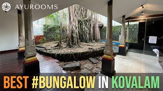 Best Bungalow in Kovalam | Niraamaya Retreats Surya Samudra