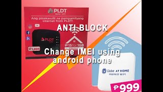 How to change IMEI using android phone? PLDT/Globe Anti block. For B315 B525 B310AS 936 938