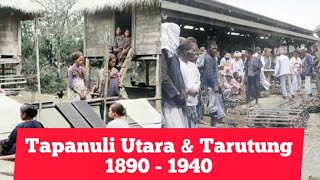 Suasana Tapanuli Utara dan Tarutung tahun 1890 - 1940