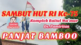 PERINGATAN HUT RI KE 75 || Keseruan Kegiatan Panjat Bamboo #Part 2