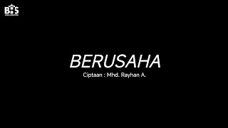 BHS - Berusaha (Official Lyrics Video)