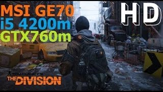 Tom Clancy's The Division Notebook MSI GE70 i5 4200m + GTX760m