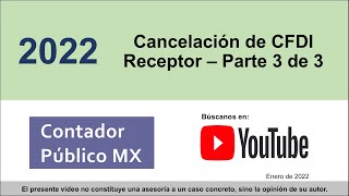 Tutorial: Cancelacion de CFDI Receptor - Aceptar o rechazar una cancelacion en 2022