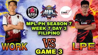 Work Auster Force vs Laus Playbook Esports [GAME 3] -MPL-Philippines Season 7 Week 7 Day 3 -MLBB