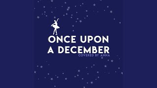 Once Upon a December