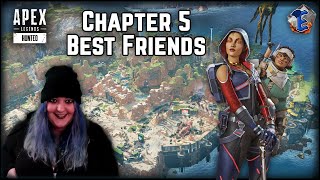 Apex Legends Season 14 Chapter 5: Best Friends