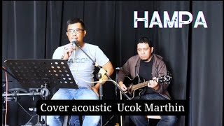 Hampa - Ari Laso acoustic by Ucok Marthin