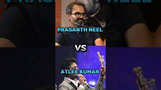 prasanth neel vs atlee kumar comparison video full video short #shorts trending video short