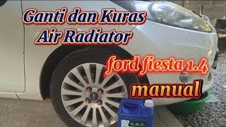 cara ganti kuras dan bleding air radiator ford fiesta manual@BangkitMotor87 #ford