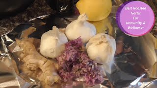 Best Roast Garlic with Edible Flowers Recipe Time to Build Up Immunity With Good Food FNN