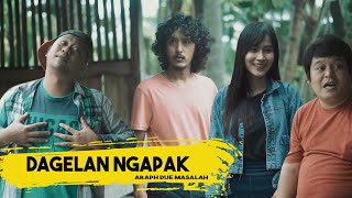 DAGELAN NGAPAK KEBUMEN - ARAPH DUE MASALAH