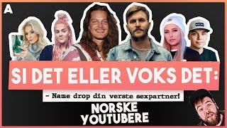 Hvem er den frekkeste NORSKE YOUTUBEREN? - SI DET ELLER VOKS DET - feat. Dennis Poppe