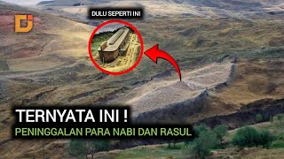 PENINGGALAN PARA NABI DAN RASUL YANG SUDAH DI TEMUKAN | DUNIA ISLAM