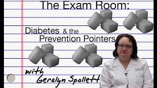 The Exam Room: Diabetes and the Prevention Pointers