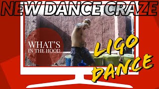 NEW Dance Craze 2020 LIGO DANCE | What's in the hood