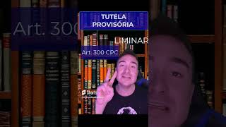 Tutela Provisória - Liminar