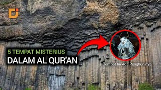 TEMPAT MISTERIUS DALAM AL QUR'AN | DUNIA ISLAM