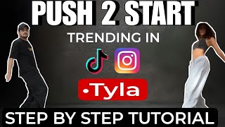 PUSH 2 START - Tyla *STEP BY STEP TUTORIAL* (Beginner Friendly)