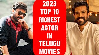 Top 10 Richest Actor in Telugu Cinema | Net worth | Tollywood | Nagarjuna | Chiranjeevi | Prabhas |