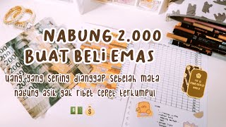 UANG 2 RIBU KITA BELIIN EMAS AJA, NABUNG ASIK PAKAI CARA INI, GAMPANG LANGSUNG PRAKTEK YUK 💵💰