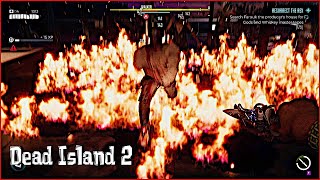 Work Smarter Not Harder | Dead Island 2