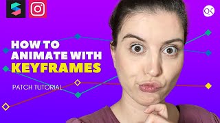 3 Ways to modify Animation in Spark AR with the Keyframe Patch  [Beginner Tutorial]