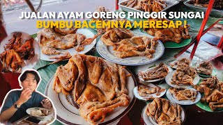 REKOMENDASI AYAM GORENG PINGGIR KALI YANG LARIS BANGET! AYAM GORENG CO- DE !