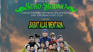 LIVE PENTAS KETHOPRAK  dengan lakon "BABAT ALAS MENTAOK" | Kalurahan SUKORENO