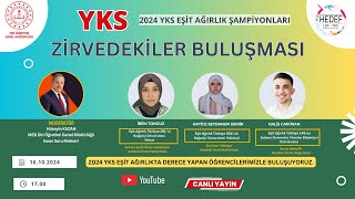 2025 YKS EŞİT AĞIRLIK ZİRVEDEKİLER BULUŞMASI