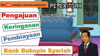 Pengajuan Keringanan Pembiayaan di Bank Bukopin Syariah - Serta Cara Pembayarannya